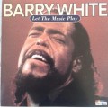 Barry White - Let The Music Play (1996)  [R]