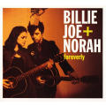 Billie Joe + Norah - Foreverly (2013)