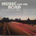 Music For The Road (Rock & Ballads Vol. 2) - Various Artists (2009)
