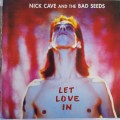 Nick Cave And The Bad Seeds - Let Love In (1994)