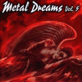 Metal Dreams Vol. 5 - Various Artists (2003 CD)