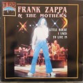 Frank Zappa & The Mothers - A Little House I Used To Live In: On Stage CD Series (1992)