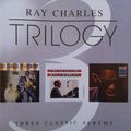 Ray Charles - Trilogy [3CD Box] (1998)    [R]