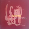 Babu - Up Roots (2008)   *Jazz