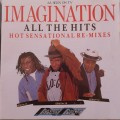 Imagination - All The Hits: Hot Sensational Re-Mixes [Import CD] (1989)