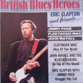 British Blues Heroes: Eric Clapton And Friends... - Various Artists [Import CD] (1990)