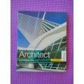 Becoming an Architect: A Guide to Careers in Design (Third Edition)