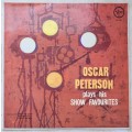 OSCAR PETERSON - PLAYS HIS SHOW FAVOURITES