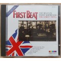 THE BEATLES WITH TONY SHERIDAN - FIRST BEAT - THE EARLY TAPES (CD)