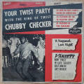 CHUBBY CHECKER - Your Twist Party With The King Of Twist