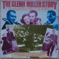 GLENN MILLER & HIS ORCHESTRA - The Glenn Miller Story
