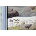 Roy Taylor - W Province Coast - Magnificent investment art!! Bid now!