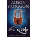 The Riddle The Second Book of Pellinor Alison Croggon