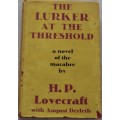The Lurker At The Threshold a novel of macabre by HP Lovecraft with August Derleth