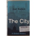 The City Joel Kotkin
