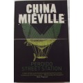 Perdido Street Station China Mieville