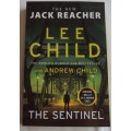 The Sentinel Lee Child and Andrew Child Jack Reacher Thriller