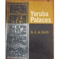 Yoruba Palaces  G.J.A. Olo