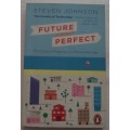 Future Perfect Steven Johnson