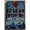 The Geneva Deception James Twining