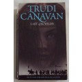 Last of the Wilds Trudi Canavan (Age of the Five 2)