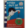 I Can Read It all By Myself beginner Book  A fish Out Of Water Dr Seuss