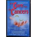 The Cure for All Cancers Book by Hulda R. Clark and Hulda Regehr Clark