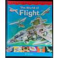 The World of Flight Book by Bill Gunston