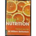 New Nutrition: Transform Your Life! Book by Dr Willem Serfontein