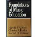 Foundations of Music Education Book by Charles R Hoffer, Harold F. Abeles, and Robert H. Klotman