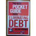 The Best Pocket Guide Ever for Eliminating Debt Book by Jillian Howard