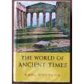 THE WORLD OF ANCIENT TIMES by Carl Roebuck
