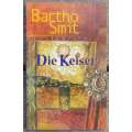 Die Keiser by Bartho Smit