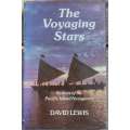 The voyaging stars: Secrets of the Pacific island navigators by David Lewis