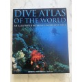 Dive Atlas of the World: An Illustrated Reference to the Best Sites by Jack Jackson (General Editor)