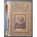 Great Schools of Painting by Winifred Turner, 1915 First Edition, Scarce Book