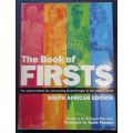 THE BOOK OF FIRSTS, SOUTH AFRICAN EDITION, Ian Harrison and Peter Joyce 2005