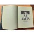 EVITA The Legend of Eva Peron 1919-1952 by Andrew Lloyd Webber, Tim Rice. Hardcover