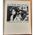 Streisand, Through the Lens by Frank Teti with Karen Moline - FIRST EDITION