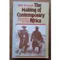 The Making of Contemporary Africa, The Development of African Society since 1800, Bill Freund