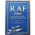 RAF An Illustrated History from 1918, Roy Conyers Nesbit, Foreword ACM Sir R Johns 1998, 1st Edition