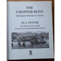 The Chopper Boys, Helicopter Warfare in Africa by Al J Venter