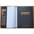 Legends of the Ball, Rugby`s Greatest Players by Chris Schoeman