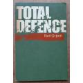 Total Defence by Neil Orpen - First Edition, Rare Item