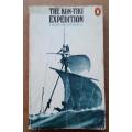 The Kon-Tiki Expedition by Thor Heyerdahl