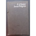 Swart Pelgrim F. A. Venter, 1962 Edition, Hardcover, No dust jacket