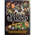 Glory Beyond the Tryline, Memorable Moments in Springbok Rugby