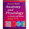 Anatomy and Physiology in Health and Illness by KJW Wilson OBE & A Waugh, Ross and Wilson 8th Ed