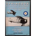 Springbok Fighter Victory SAAF Fighter Operations 1939-1945, Michael Schoeman