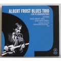 Albert Frost Blues Trio (Live in Grahamstown) digipak CD (2014)